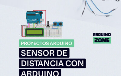 Proyecto Arduino: Sensor de Distancia con Arduino