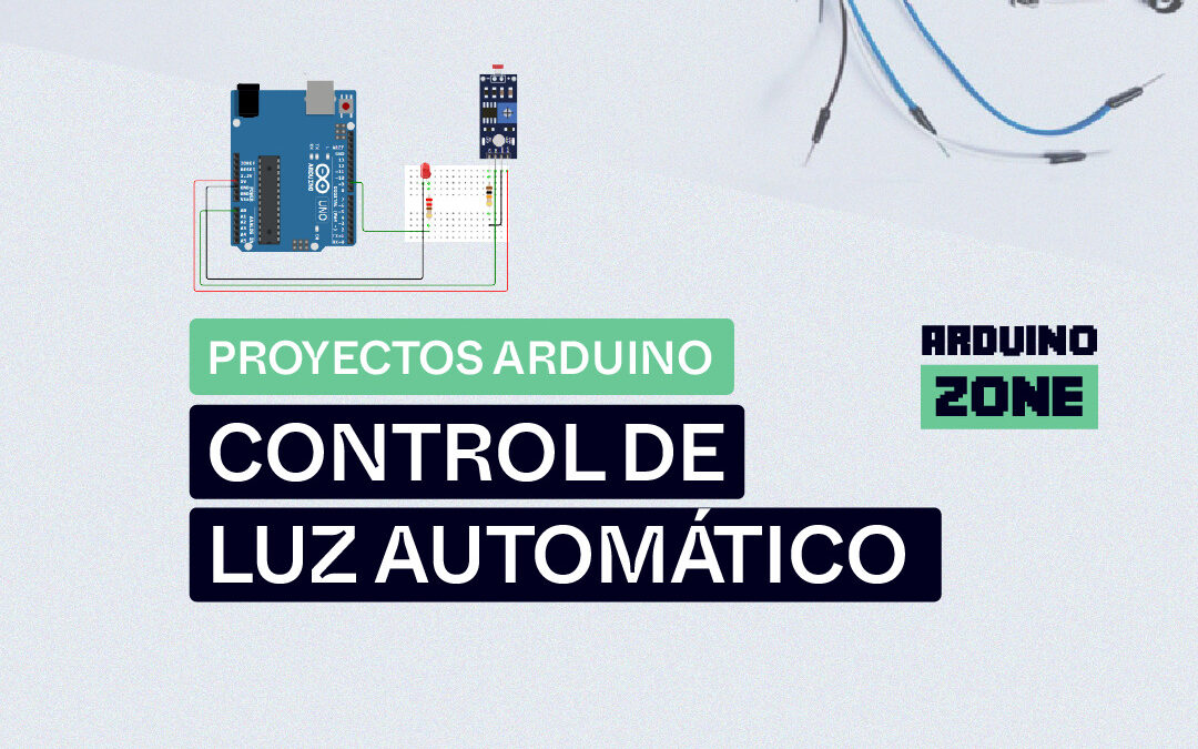 Proyecto Arduino: Control de Luz Automático