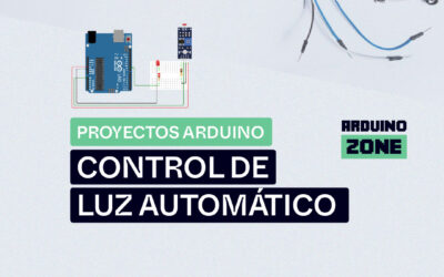 Proyecto Arduino: Control de Luz Automático