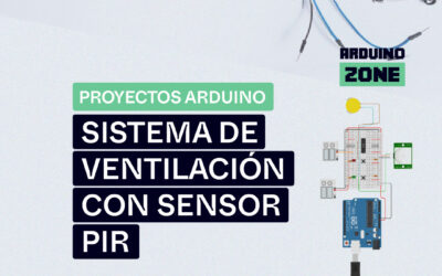 Proyecto Arduino: Sistema de Ventilación con Sensor PIR